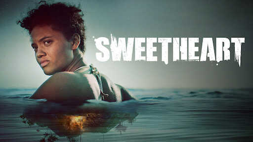 Watch Sweetheart Netflix